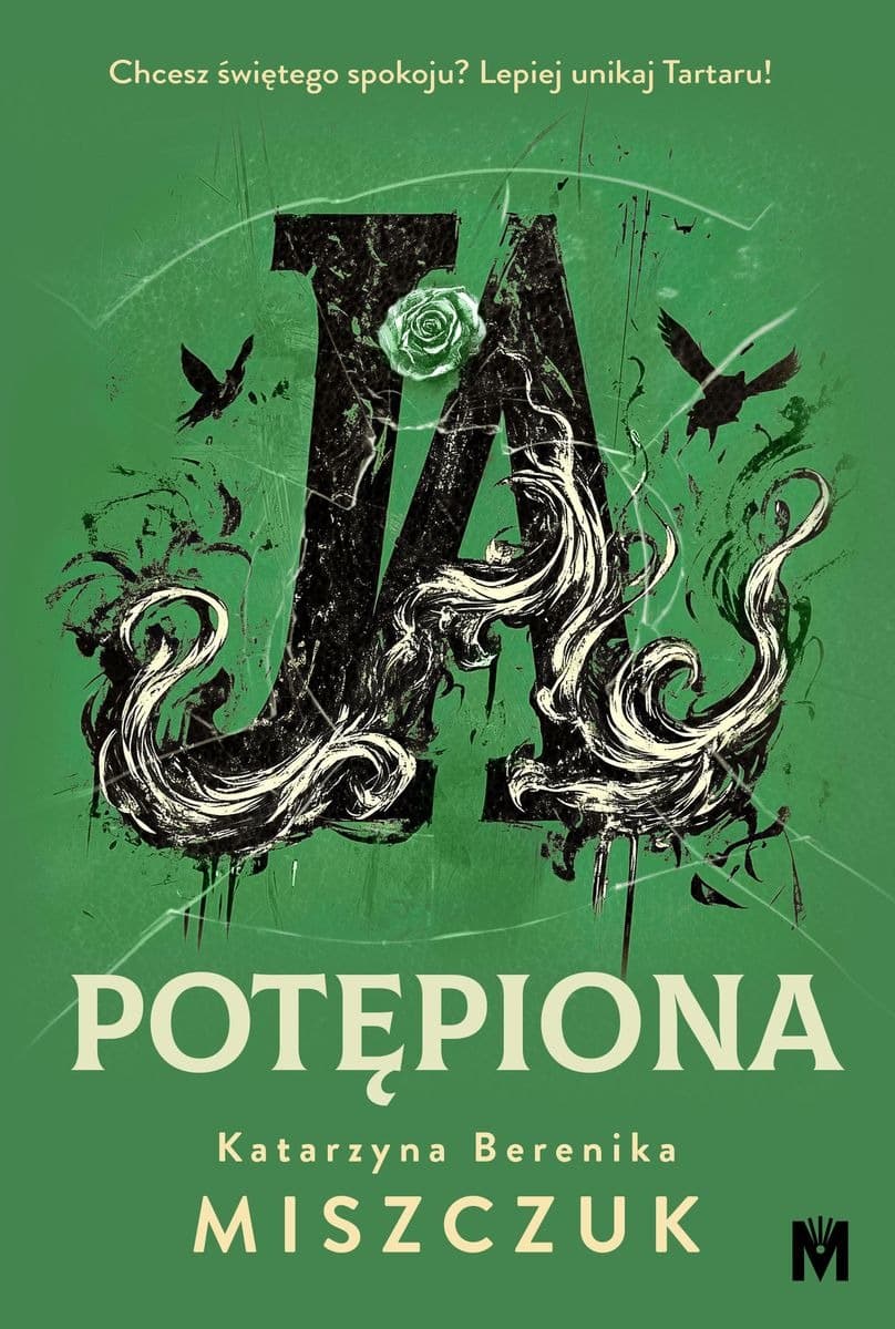Ja, potępiona - Powieść