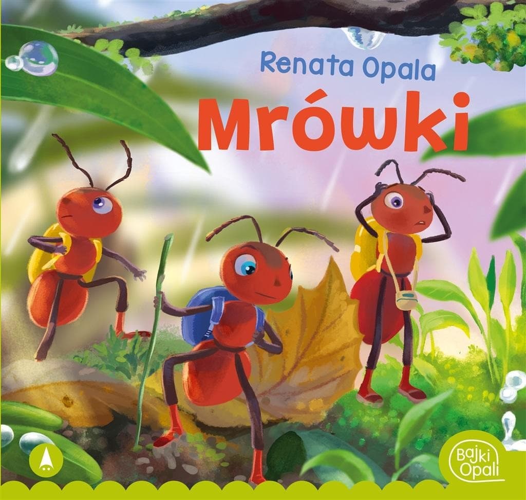 Renata Opala Mrówki dla dzieci
