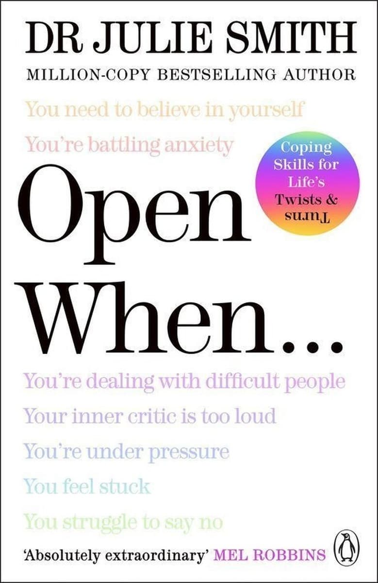 Open When…