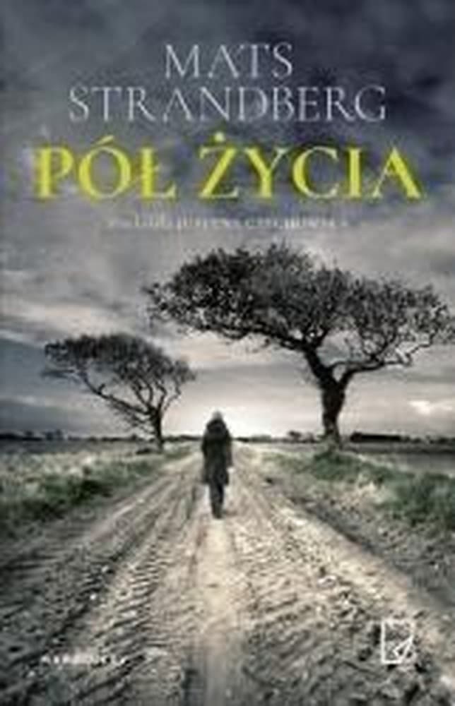 Pół życia - Autor nieznany