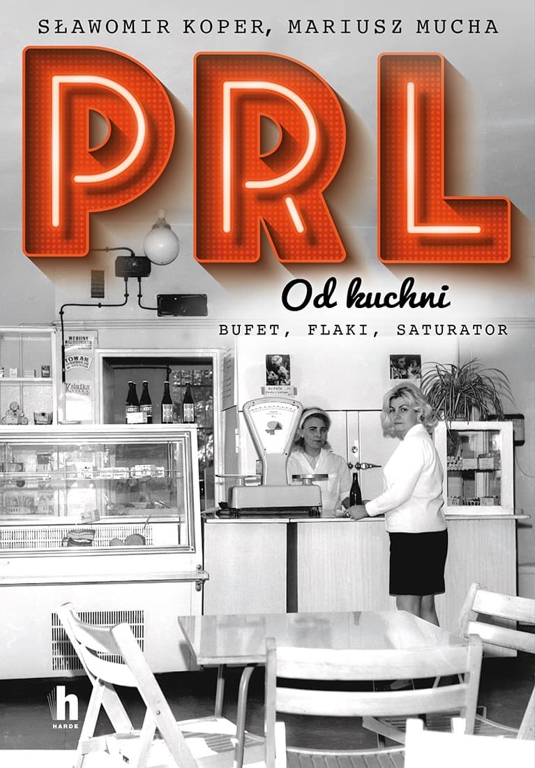 PRL od kuchni - Książka