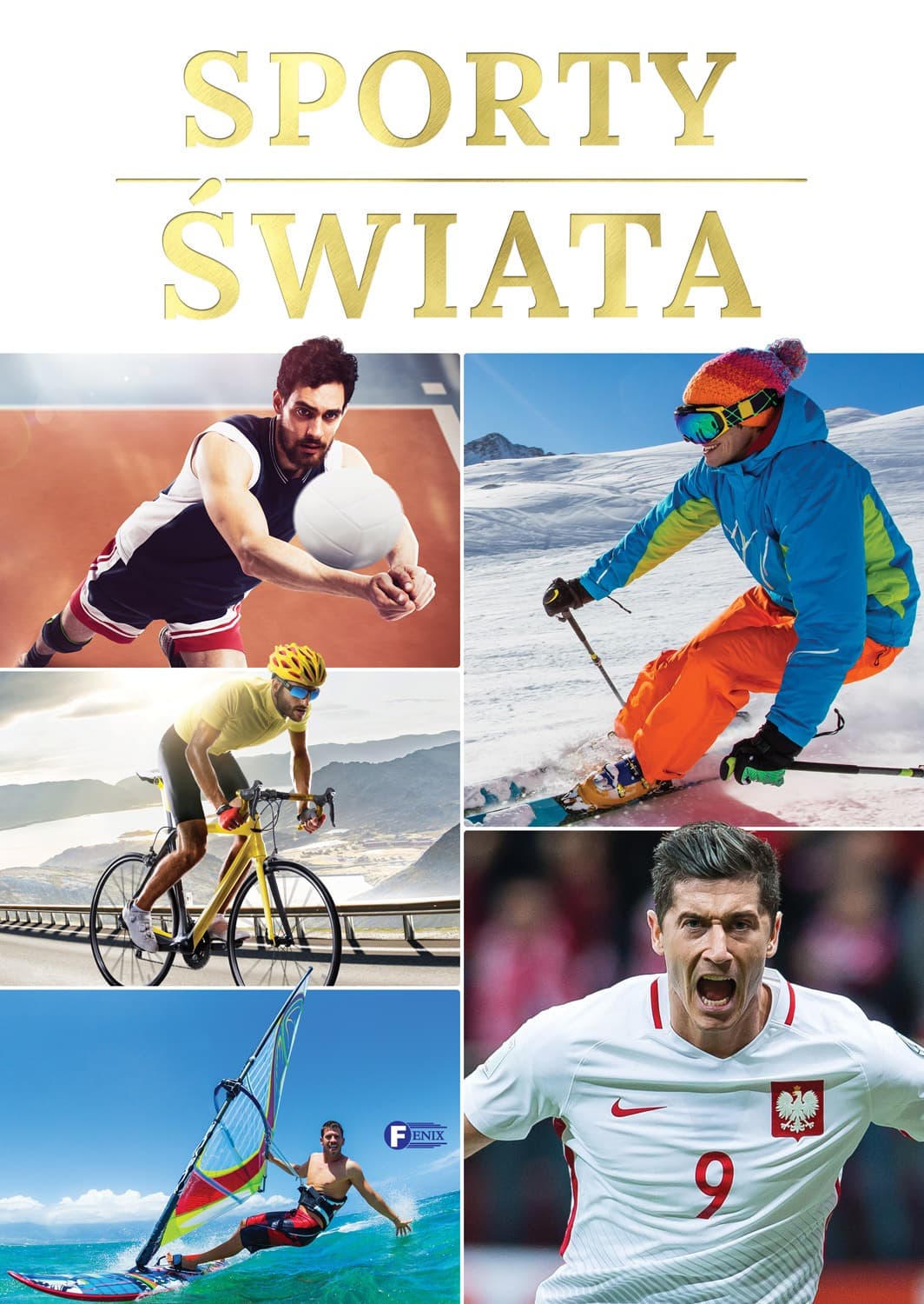 Sport. Sporty świata dla dzieci