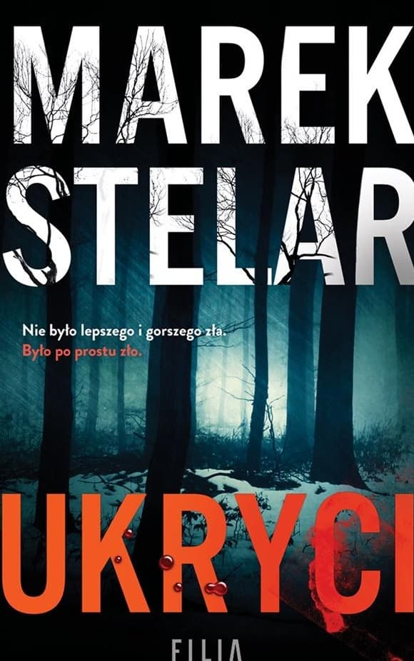 Ukryci - Marek Stelar - Powieść kryminalna