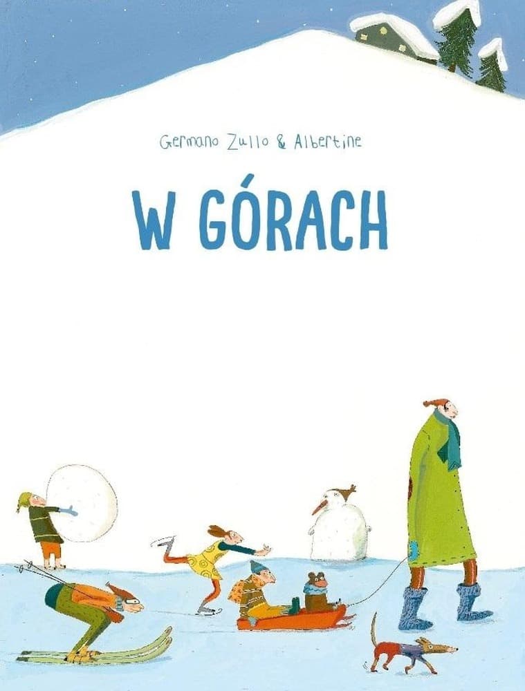 W górach - Książka dla dzieci