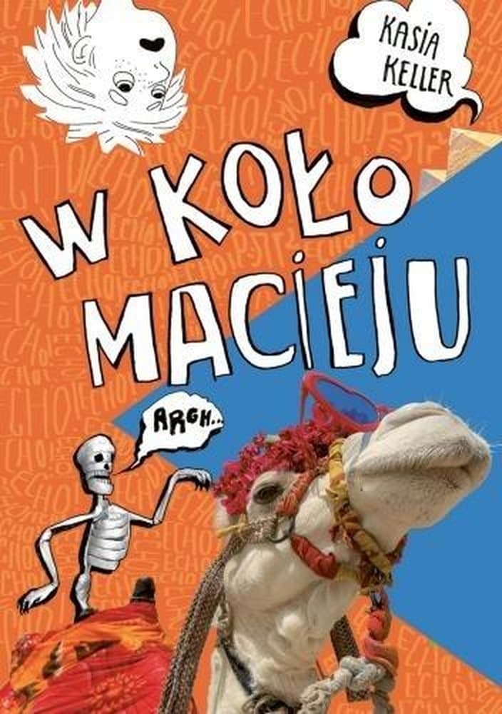 W koło Macieju - Książka dla dzieci