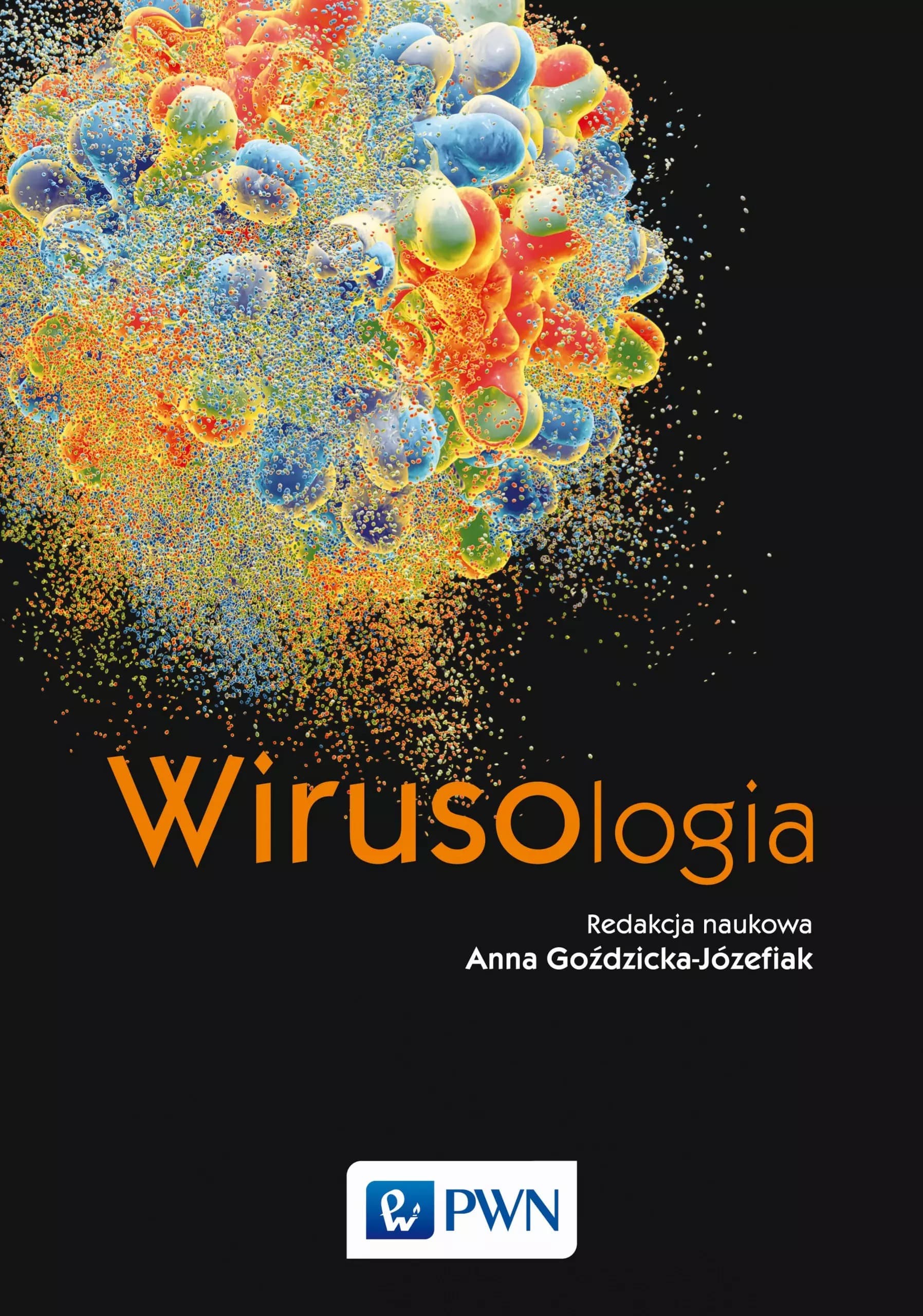 Wirusologia podręcznik akademicki Anna Goździcka-Józefiak