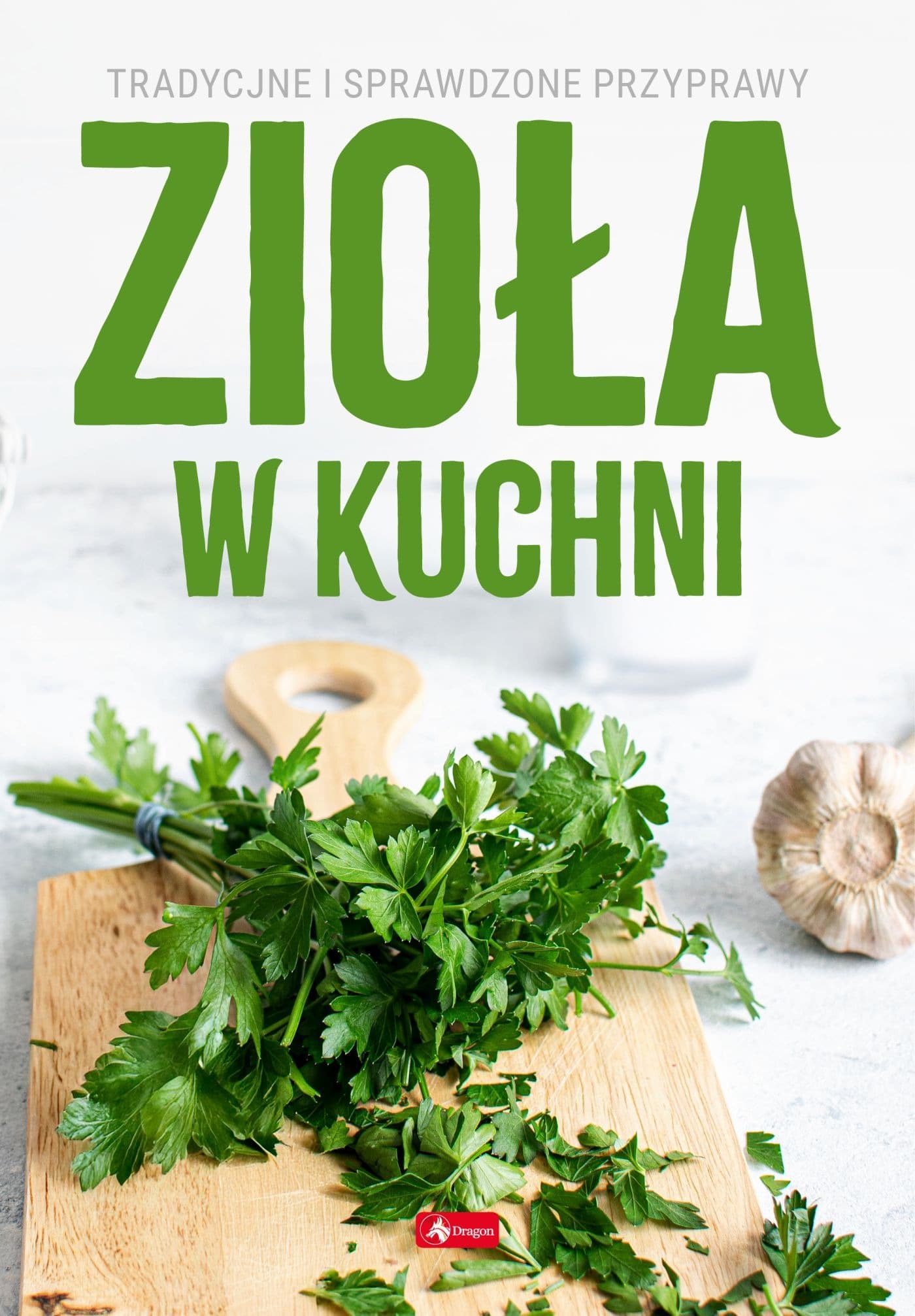 Zioła w kuchni - Książka dla dzieci