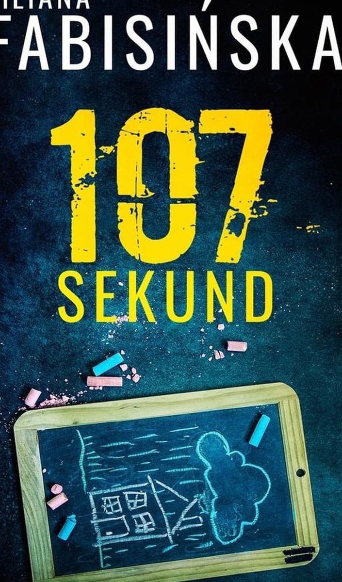 107 sekund - Liliana Fabisińska