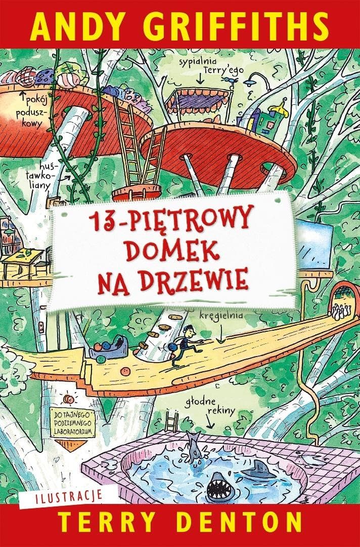 13-piętrowy domek na drzewie. Tom 1 wydanie 2025