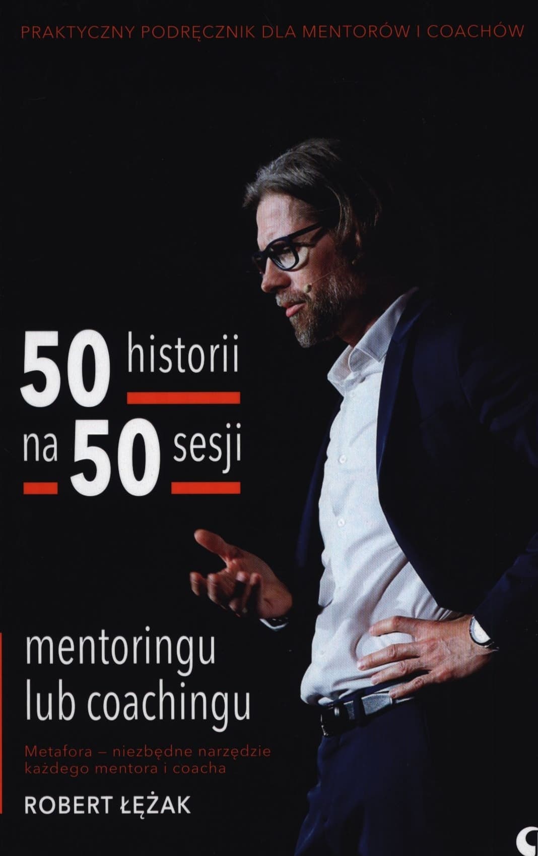50 historii na 50 sesji mentoringu lub coachingu