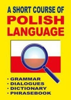 Krótki kurs języka polskiego - dla anglojęzycznych