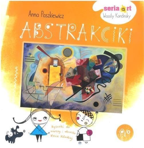 Abstrakcyjna książka dla dzieci - Anna Paszkiewicz