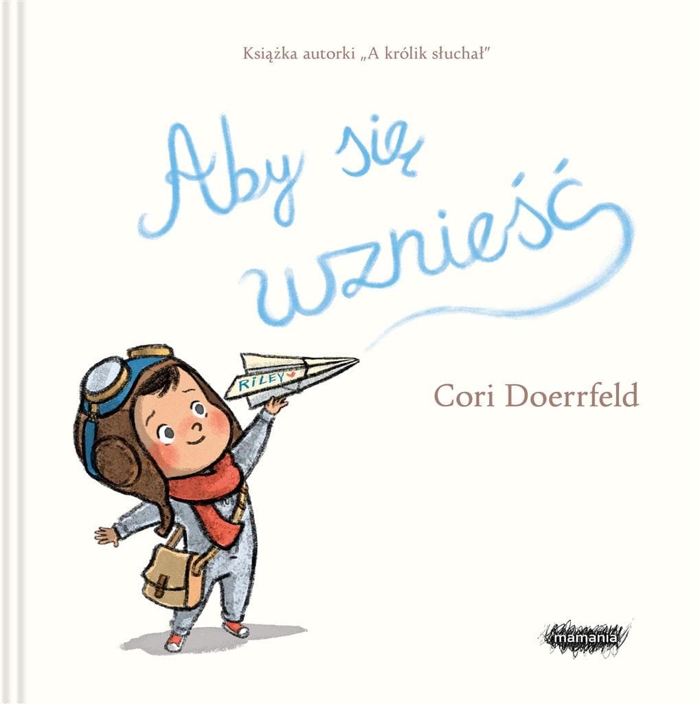 Książka dla dzieci Aby się wznieść Mamania 2024