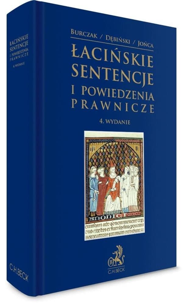 Łacińskie sentencje i powiedzenia prawnicze - praca zbiorowa