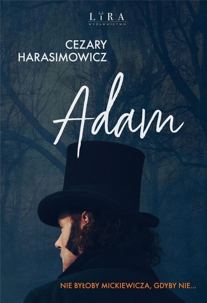 Adam Harasimowicz powieść o Mickiewiczu 496 stron