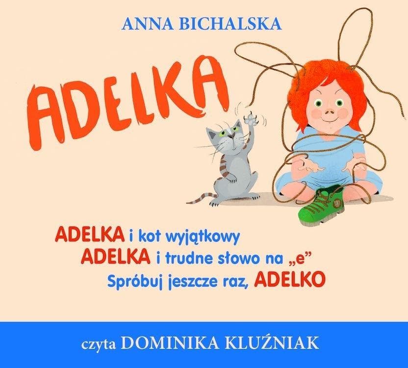 Adelka audiobook - Opowieść dla dzieci