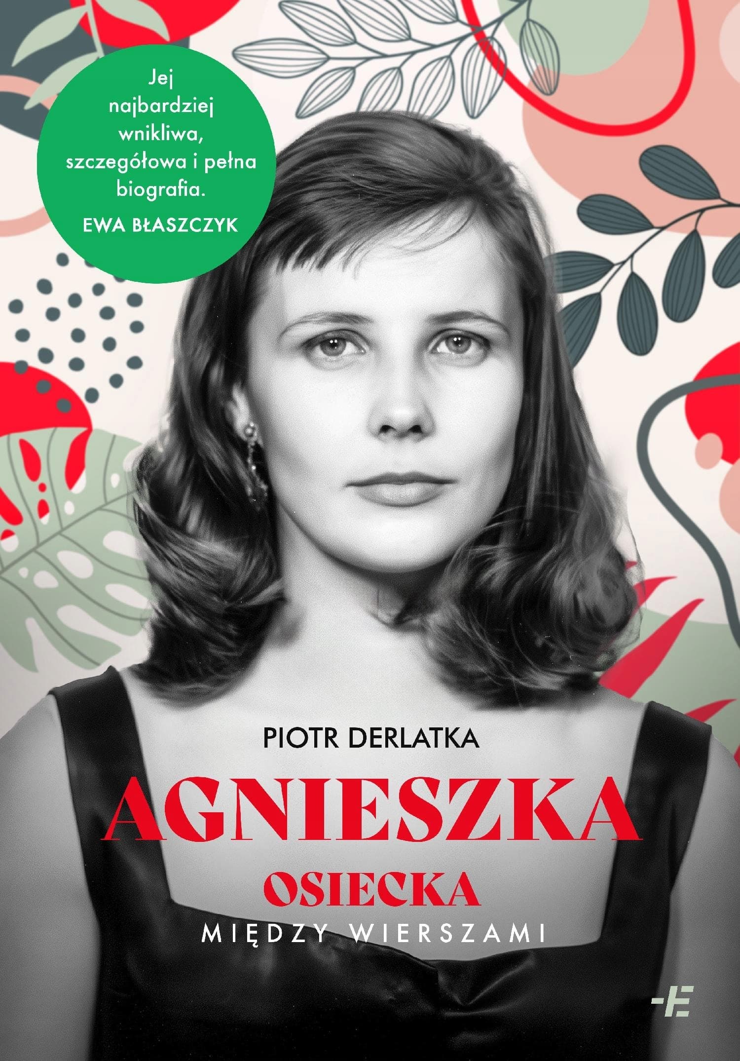 Agnieszka Osiecka: Między wierszami: Książka