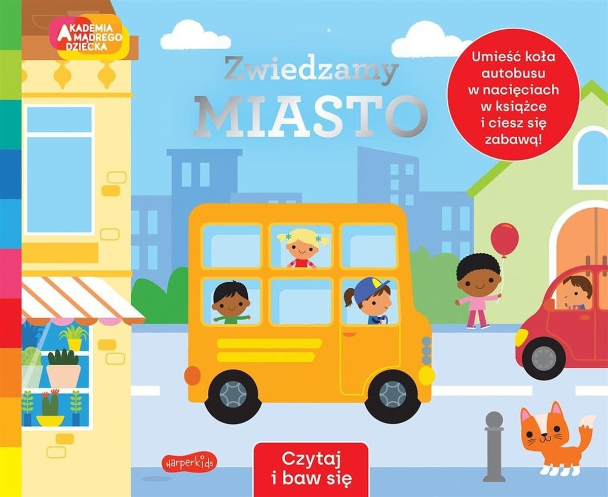 Akademia Mądrego Dziecka - Zwiedzamy miasto Czytaj i baw się