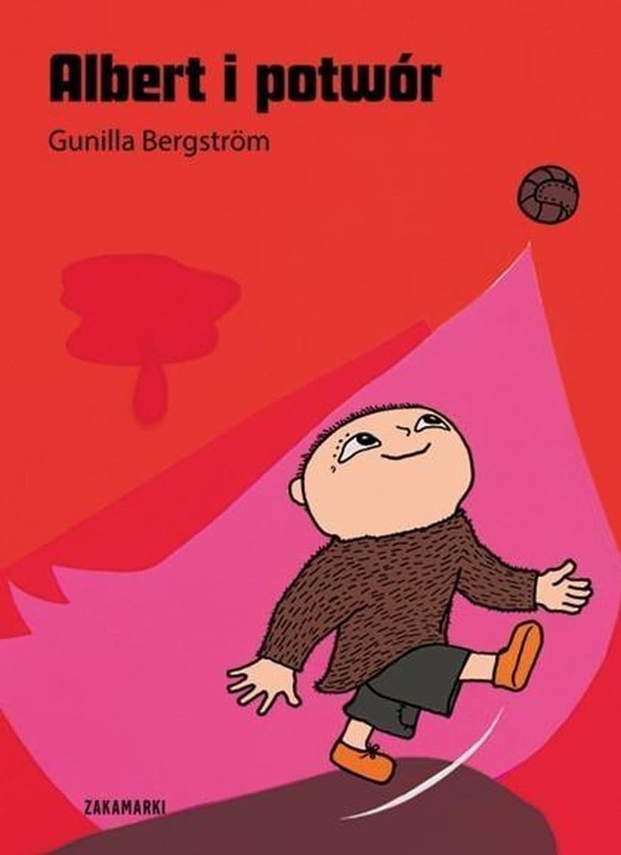 Albert i potwór - książka dla dzieci Gunilla Bergstrom