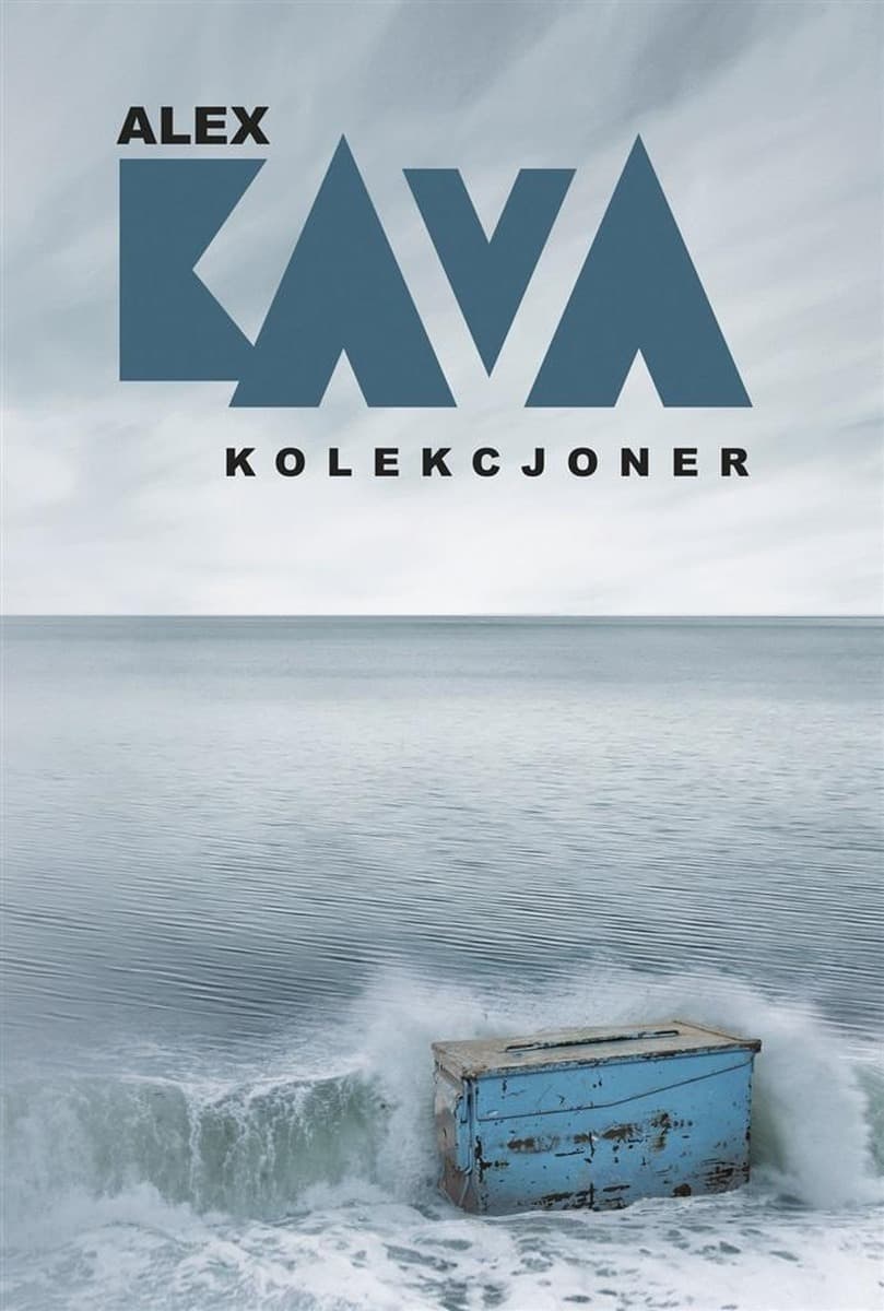 Alex Kava i Katarzyna Ciążyńska: Kolekcjoner - Thriller pełen napięcia