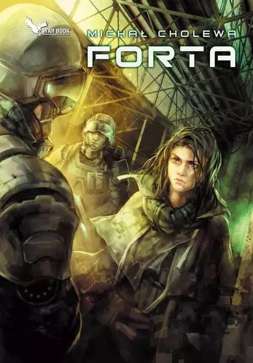 Forta Michał Cholewa - powieść science fiction