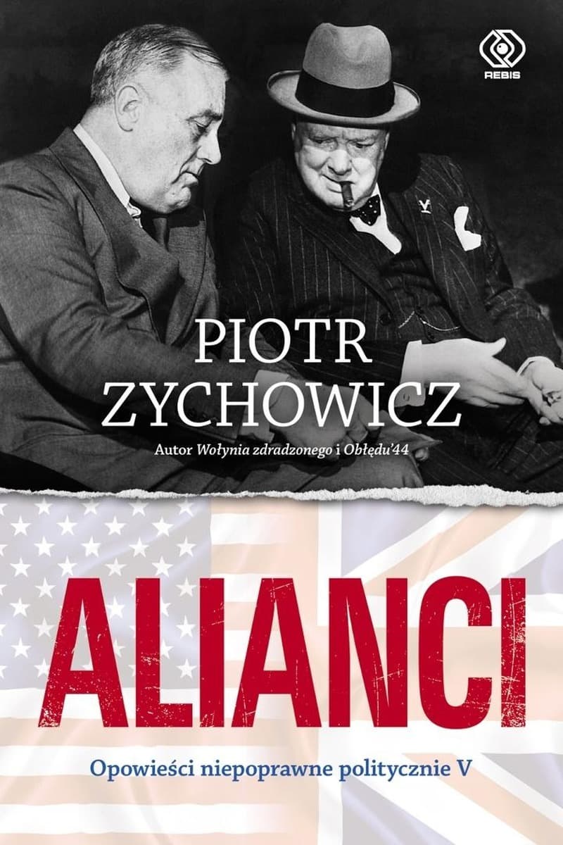 Alianci Opowieści niepoprawne politycznie wydanie 2025