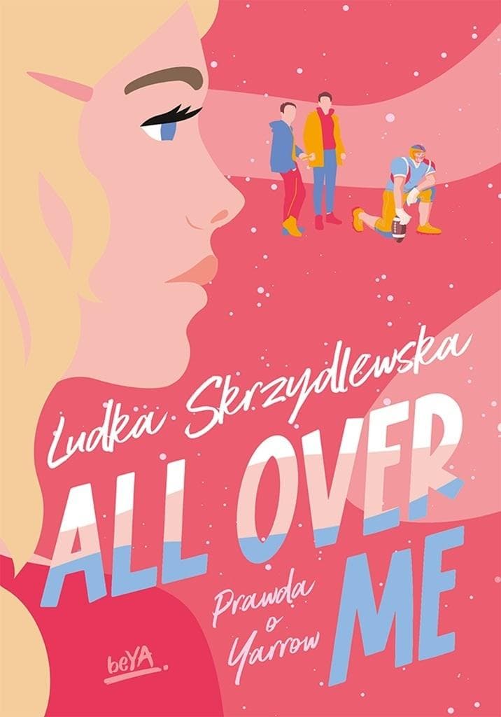 All Over Me - Ludka Skrzydlewska - powieść obyczajowa