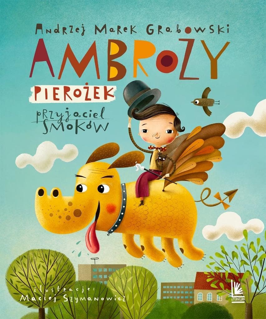 Ambroży Pierożek przyjaciel smoków - książka dla dzieci