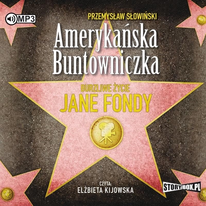 Burzliwe życie Jane Fondy. Amerykańska buntowniczka. Audiobook