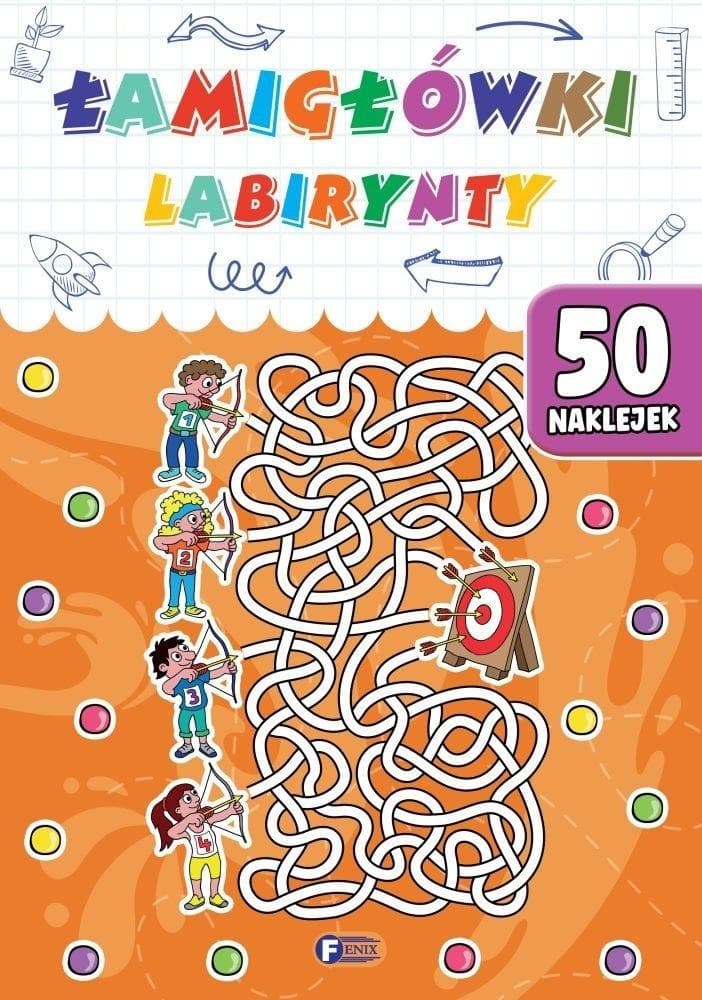 Łamigłówki labirynty - Książka dla dzieci