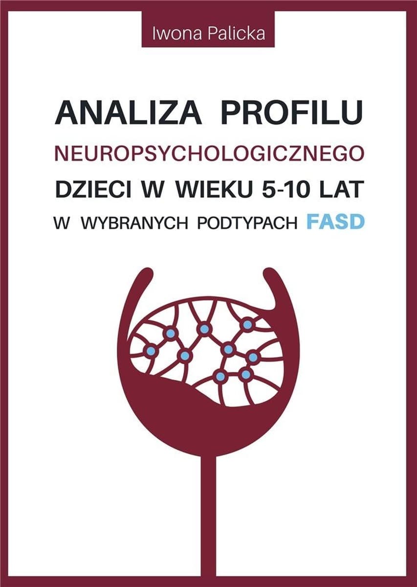 Analiza profilu neuropsychologicznego dzieci - książka