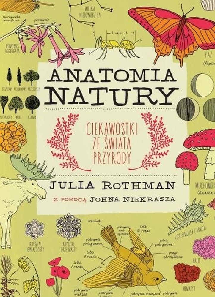 Anatomia natury - bogato ilustrowany przewodnik po świecie przyrody