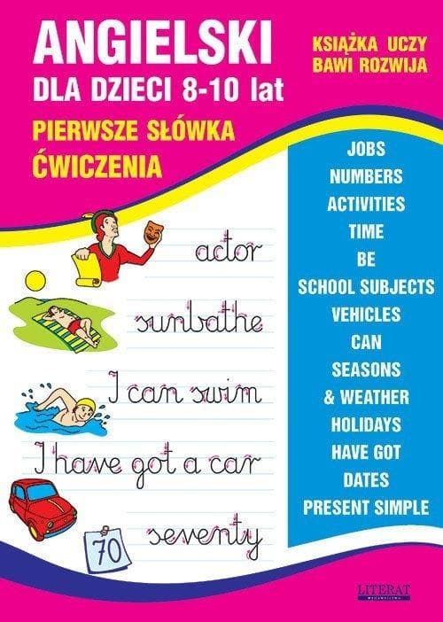 Angielski dla dzieci 8-10 lat Pierwsze słówka Ćwiczenia