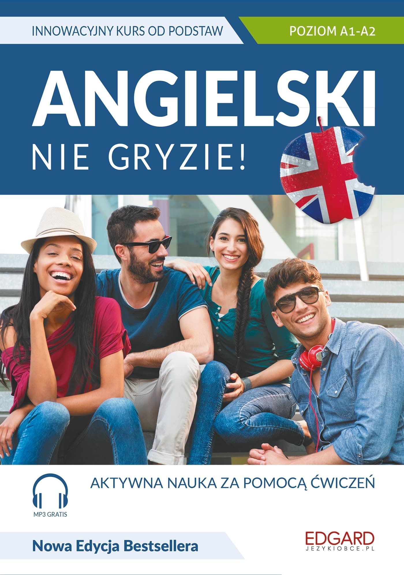 Angielski Kurs języka angielskiego Nie Gryzie! wyd. 4