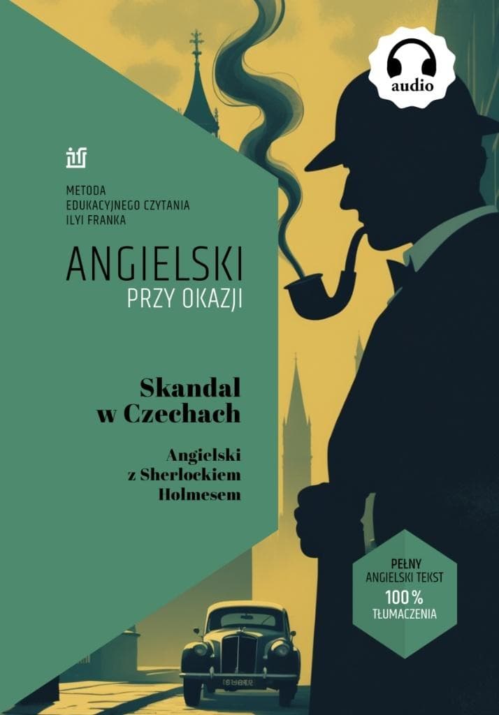 Angielski przy okazji Skandal w Czechach Conan Doyle