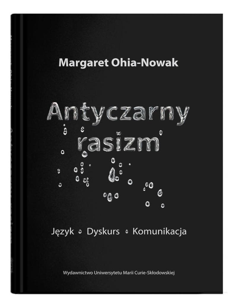 Antyczarny rasizm. Język, dyskurs, komunikacja