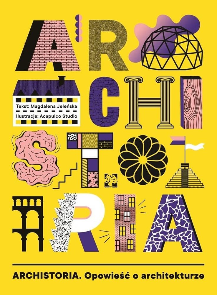Archistoria. Opowieść o architekturze - książka