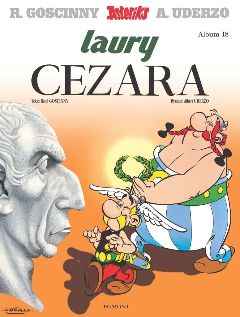 Asteriks i Obeliks Tom 18. Laury Cezara. Komiks Egmont
