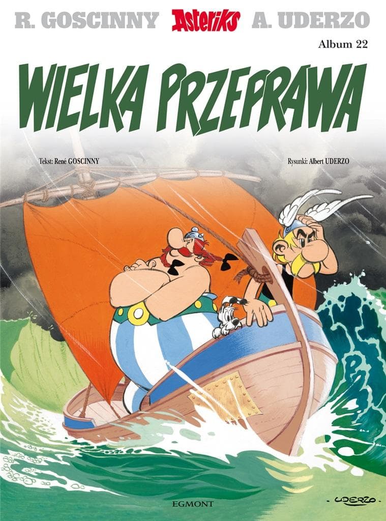 Wielka przeprawa Asteriks Tom 22 wydanie 2023