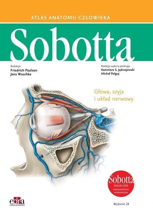 Atlas anatomii człowieka Sobotta tom 3 głowa szyja układ nerwowy
