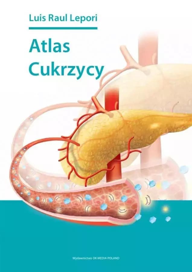 Atlas cukrzycy - kompendium wiedzy medycznej