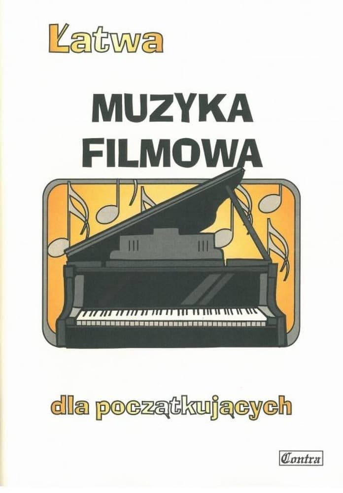 Łatwe Utwory Filmowe dla początkujących pianistów