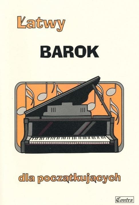Łatwy Barok dla początkujących pianistów