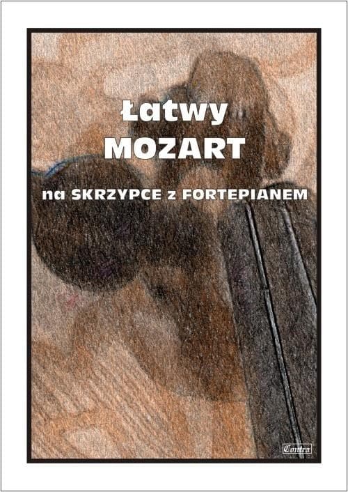 Łatwe utwory na skrzypce z fortepianem - Cezary Kocur