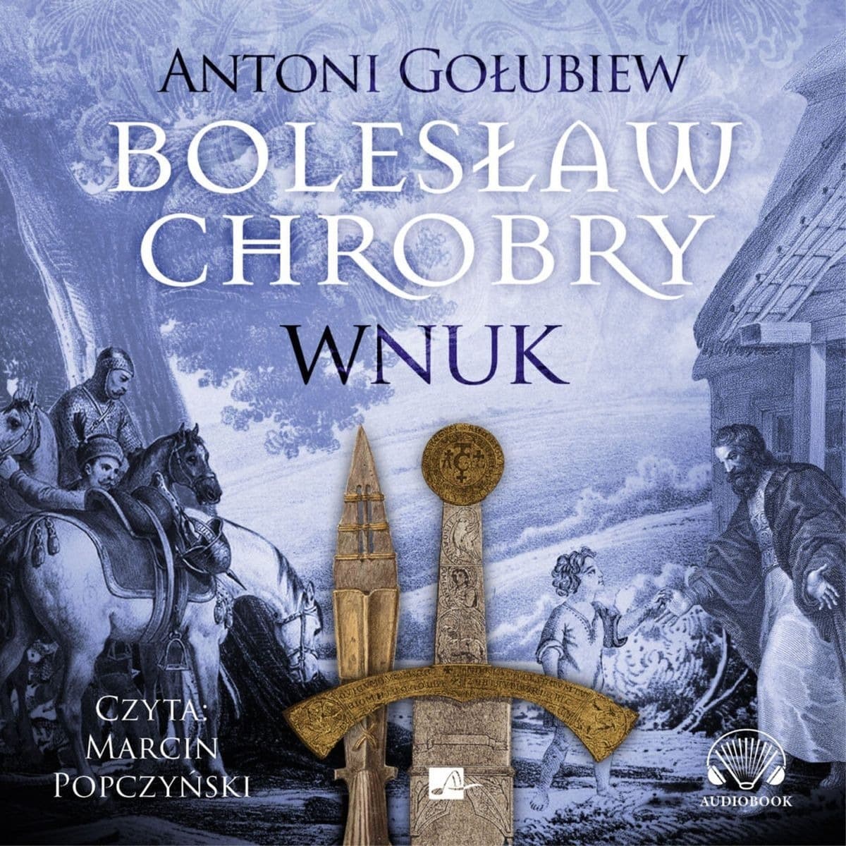 Audiobook CD MP3 Wnuk Bolesław Chrobry
