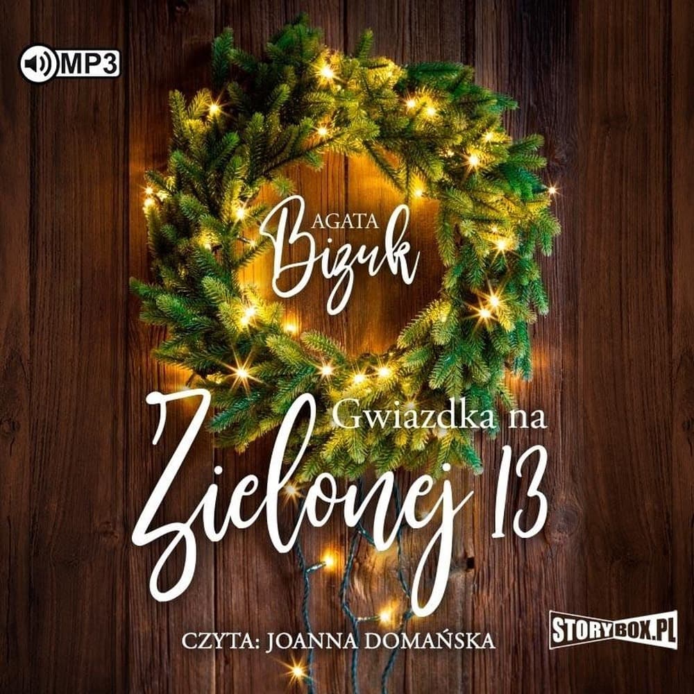 Audiobook Gwiazdka na Zielonej 13 - Agata Bizuk