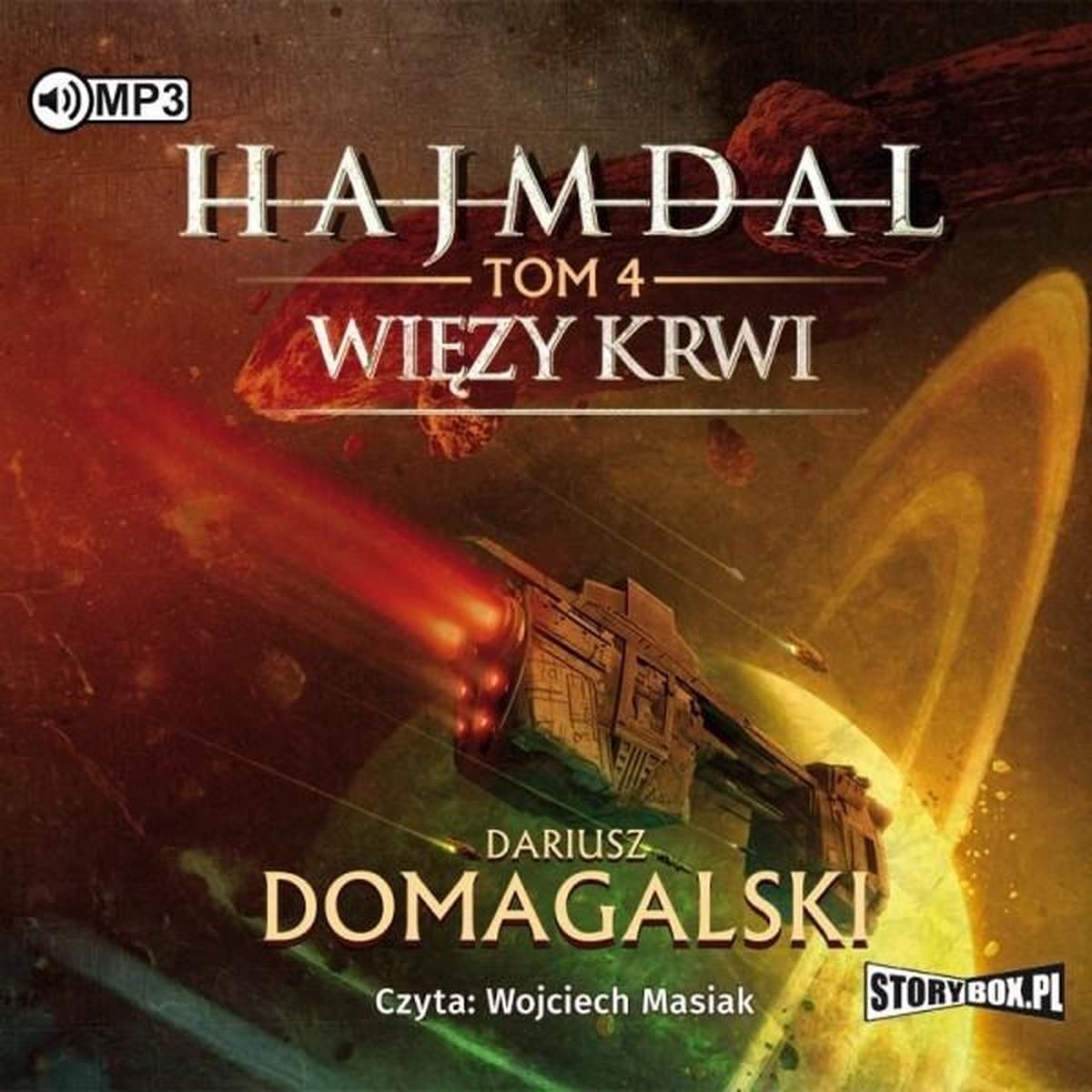 Audiobook Hajmdal Tom 4 Więzy Krwi Dariusz Domagalski