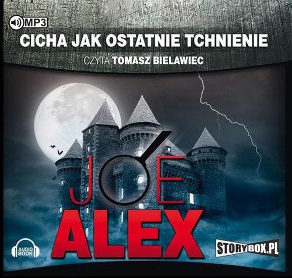 Audiobook Kryminalny: Cicha jak ostatnie tchnienie - Joe Alex