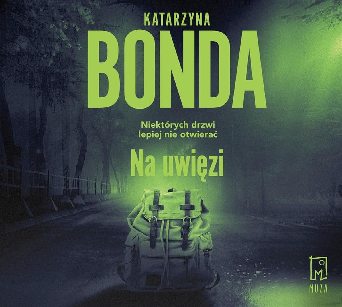 Audiobook Kryminalny Na uwięzi - Katarzyna Bonda, Adam Bauman