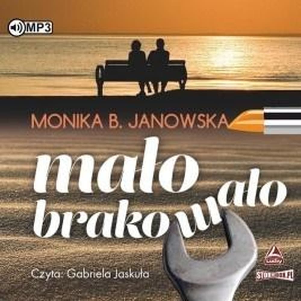 Audiobook Mało brakowało - Monika B. Janowska